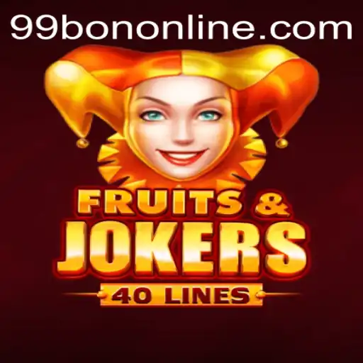 Unveiling FruitsAndJokers40: A Slot Adventure with 99BON Incentives